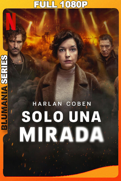 Solo una mirada Temporada 1 (2025) 1080p WEB-DL Latino