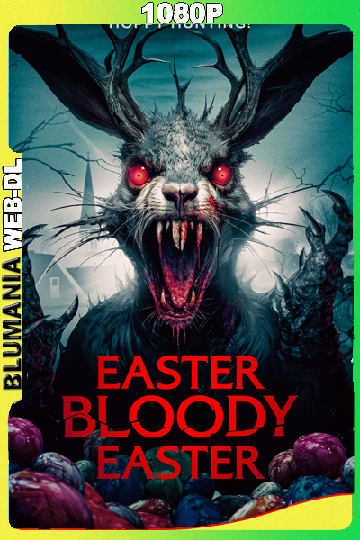 Easter Bloody Easter (2024) 1080p WEB-DL Latino