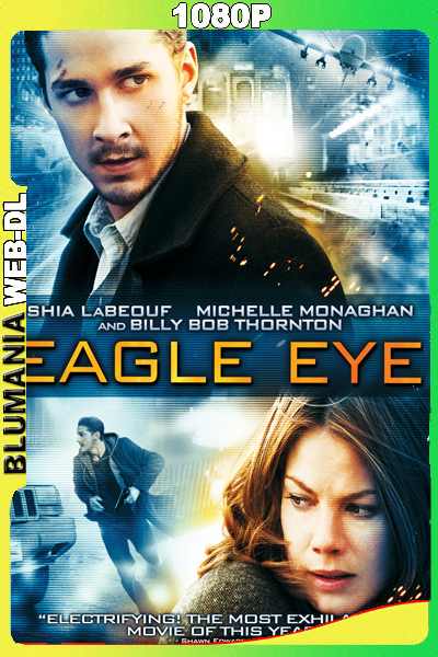 Eagle Eye (2008) 1080p WEB-DL Latino