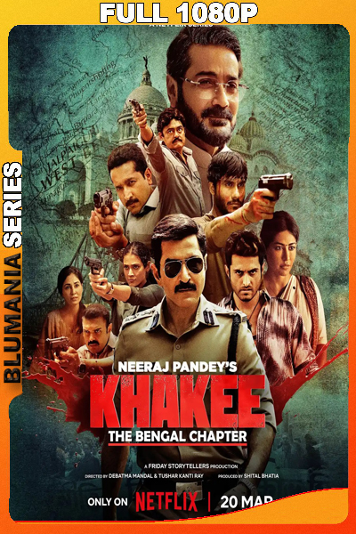 Khakee: The Bengal Chapter Temporada 1 (2025) 1080p WEB-DL Latino