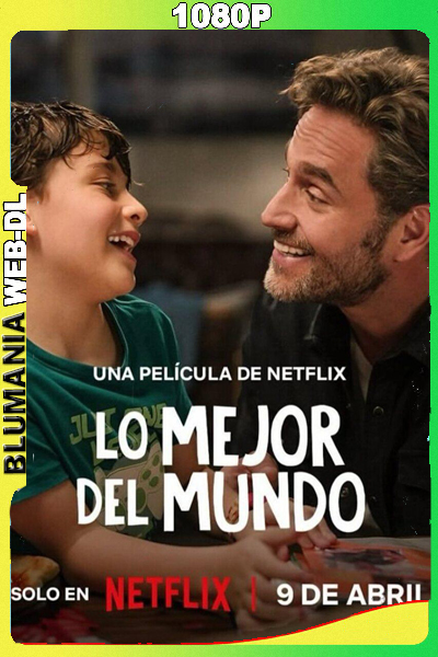 Lo mejor del mundo (2025) 1080p WEB-DL Latino
