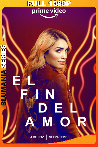 El fin del amor Temporada 1 (2022) 1080p WEB-DL AMZN Latino