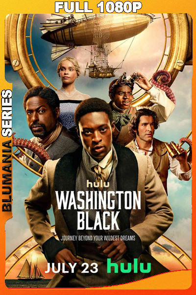 Washington Black Temporada 1 (2025) 1080p WEB-DL Latino