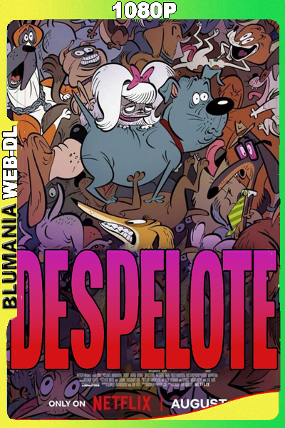 Despelote (2025) WEB-DL 1080p Latino