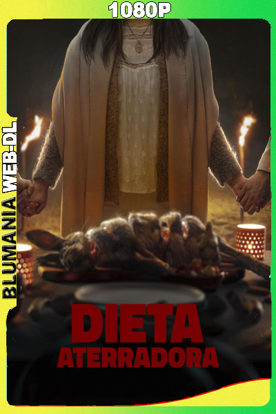 Dieta aterradora (2022) WEB-DL 1080p Latino