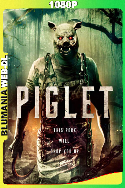 Piglet (2025) WEB-DL 1080p Latino