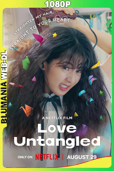 Los desenredos del amor (2025) 1080p WEB-DL Latino