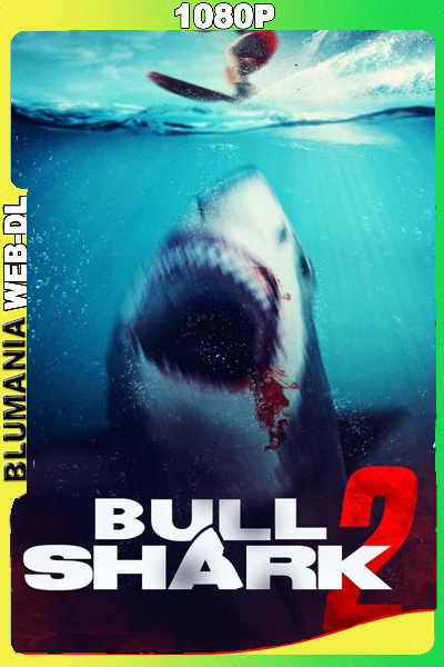 Bull Shark 2 (2024) 1080p WEB-DL Latino