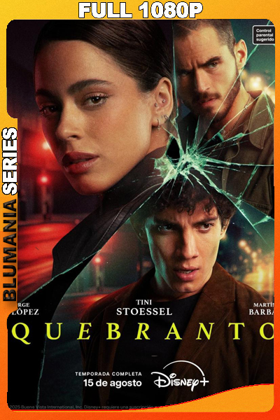 Quebranto Temporada 1 (2025) 1080p WEB-DL Latino