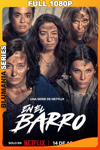 En el barro Temporada 1 (2025) 1080p WEB-DL Latino