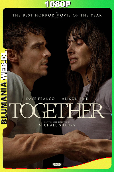 Together: Juntos hasta la muerte (2025) 1080p WEB-DL Latino