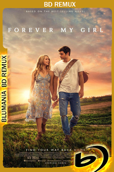 Forever My Girl (2018) 1080p Remux Latino