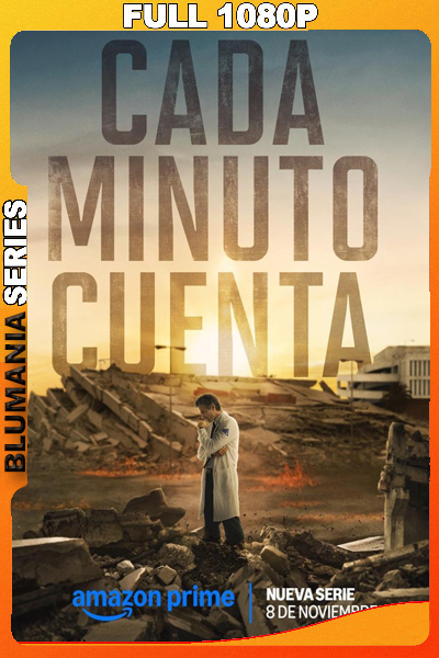 Cada minuto cuenta Temporada 1 (2024) 1080p WEB-DL Latino