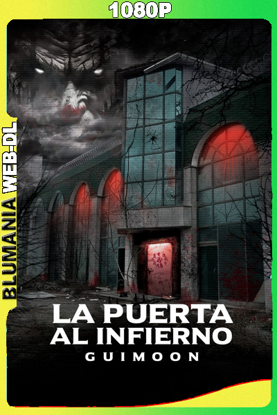 La puerta al infierno (2021) [1080p] WEB-DL [Latino-Coreano]