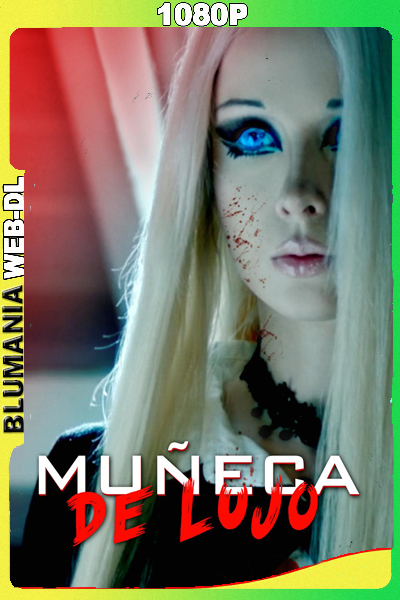 Muñeca de Lujo (2017) 1080p WEB-DL Latino