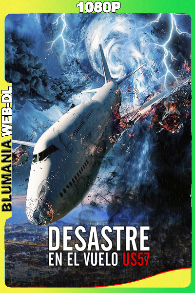 Desastre en el vuelo US57 (2018) 1080p WEB-DL Latino