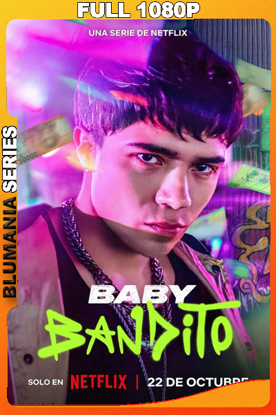 Baby Bandito Temporada 1 (2024) 1080p WEB-DL Latino