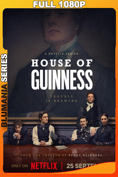 La casa Guinness Temporada 1 (2025) 1080p WEB-DL Latino