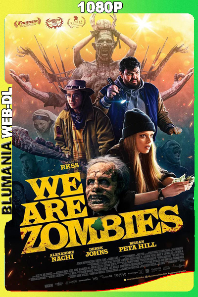 Somos zombis (2023) 1080p WEB-DL Latino