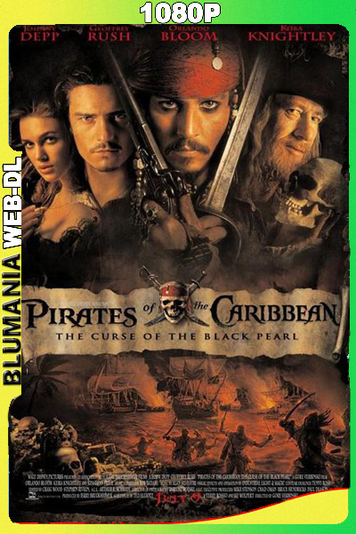 Piratas del Caribe – La Maldición del Perla Negra (2003) 1080p WEB-DL Latino