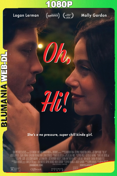 Oh, Hi! (2025) [1080p] WEB-DL Latino