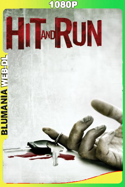 Hit and Run (2009) [1080p] WEB-DL Latino