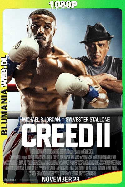 Creed 2 – Defendiendo el Legado (2018) 1080p WEB-DL Latino