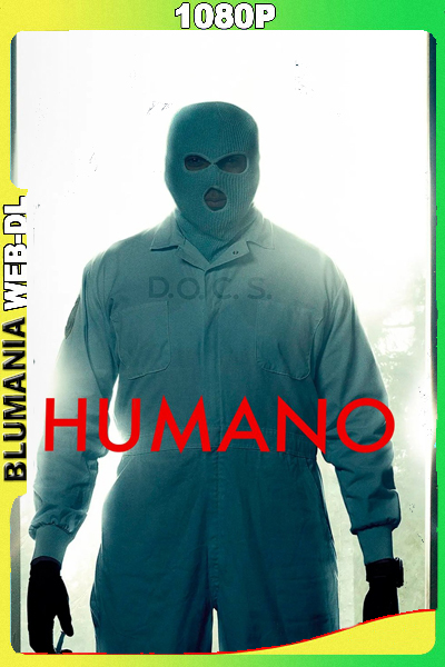 Humane (2024) [Full 1080p] WEB-DL Latino