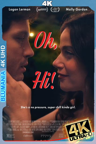 Oh, Hi! (2025) [2160p] WEB-DL 4K HDR Latino