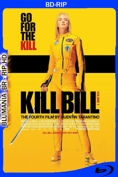 Kill Bill – Vol. 1 (2003) [1080p] BDRip [Latino-Inglés]