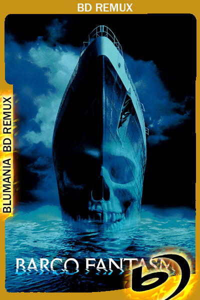 Barco fantasma (2002) [Full 1080p] BDREMUX  [Latino-Inglés]