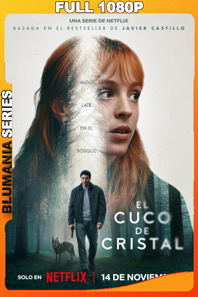El cuco de cristal Temporada 1 (2025) 1080p WEB-DL Español