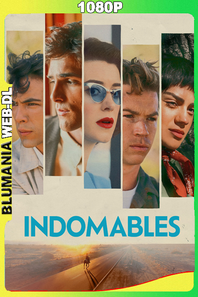 Indomables (2025) WEB-DL 1080p Latino