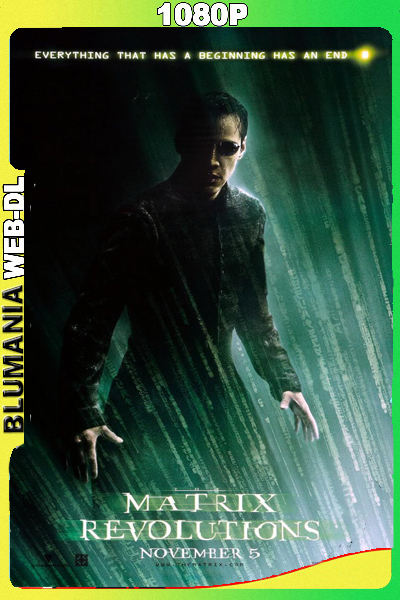 Matrix Revolucion (2003) [Full 1080p] WEB-DL [Latino-Ingles]