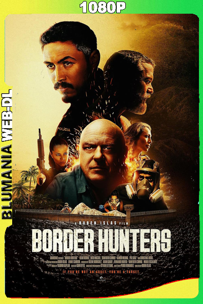 Border Hunters (2025) WEB-DL 1080p Latino