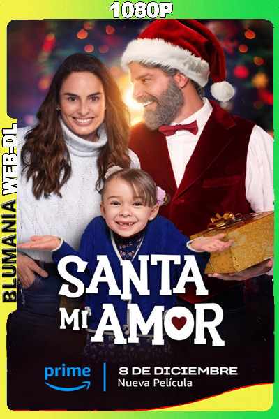 Santa, mi amor (2023) [1080p] WEB-DL Latino