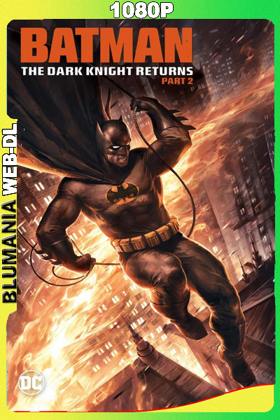 Batman – El Regreso del Caballero Oscuro Parte 2 (2013) [1080p] WEB-DL Latino