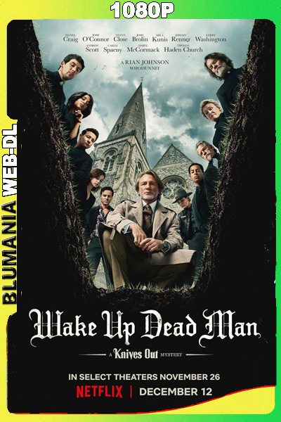 Wake Up Dead Man – Un misterio de Knives Out (2025) WEB-DL 1080p Latino