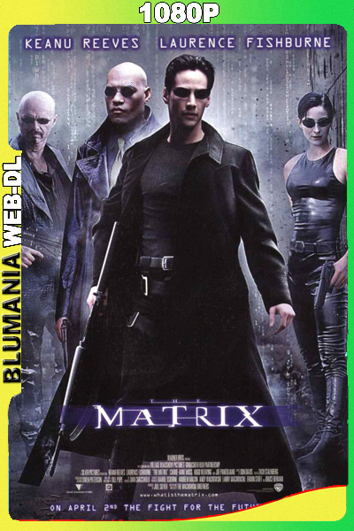 Matrix (1999) [Full 1080p] WEB-DL [Latino-Ingles]