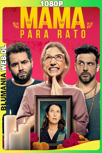Mamá para rato (2022) WEB-DL [Full 1080p] Latino
