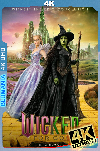 Wicked – Por siempre (2025) WEB-DL 4K UHD Latino