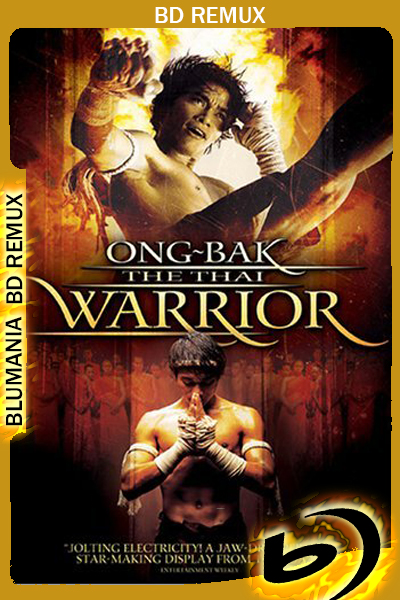 Ong Bak (2003) [Full 1080p] BDREMUX Latino