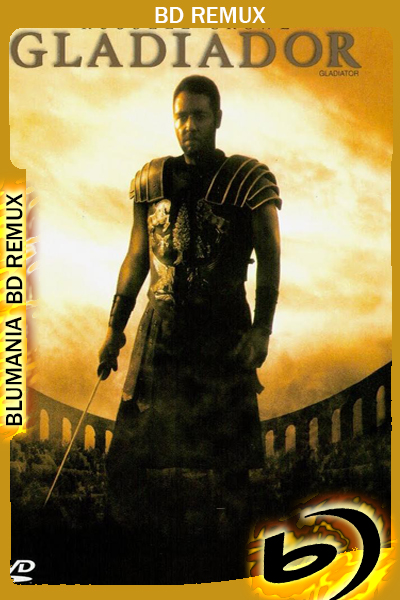 Gladiador (2000) [Full 1080p] BDREMUX Latino