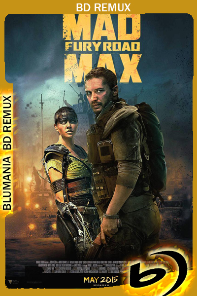 Mad Max – Furia en la carretera (2015) [Full 1080p] BDREMUX [Latino-Inglés]