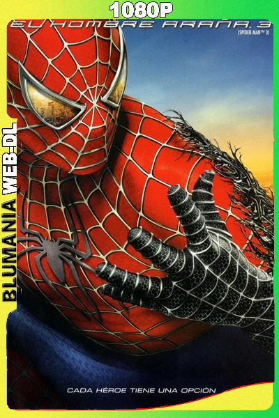 Spider-Man 3 (2007) WEB DL 1080p Latino