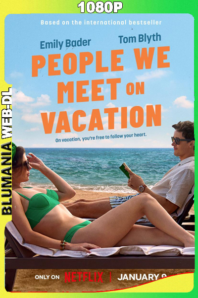 Gente que conocemos en vacaciones (2026) WEB DL 1080p Latino