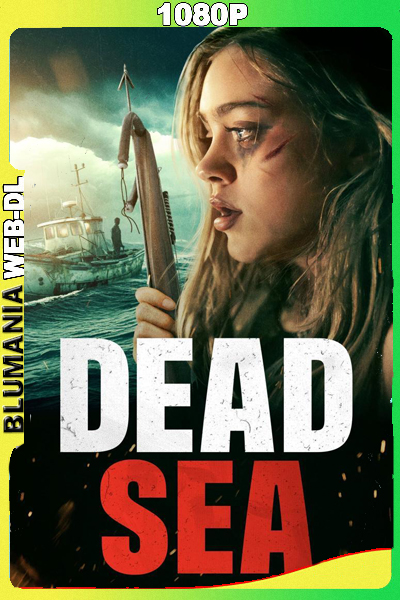Dead Sea (2024) [1080p] WEB-DL [Latino-Inglés]