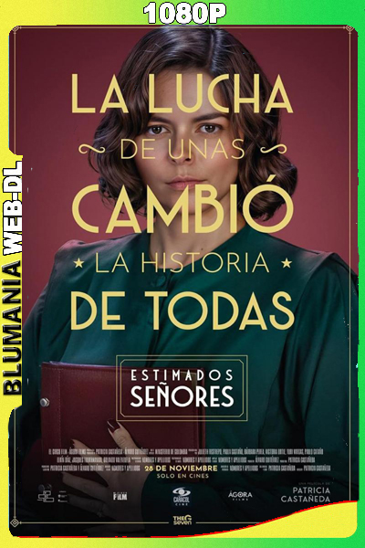 Estimados Señores (2024) [1080p] WEB-DL Latino