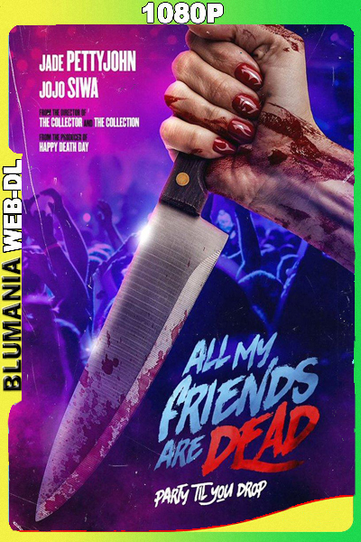 Todos Mis Amigos Están Muertos (2024) WEB DL 1080p Latino