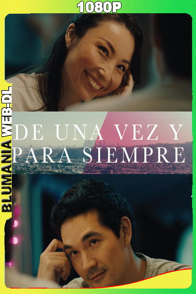 De Una Vez y Para Siempre (2023) WEB DL 1080p Latino